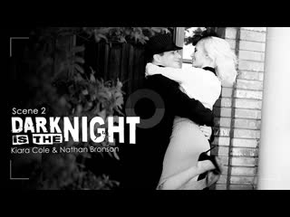 dark is the night part 2 - wicked